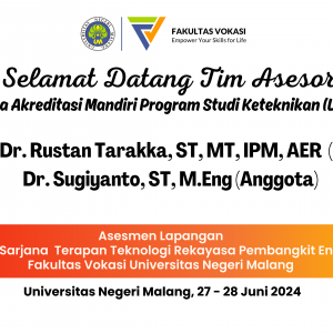 Asesmen Lapangan D4 Teknologi Rekayasa Pembangkit Energi (Vokasi UM)